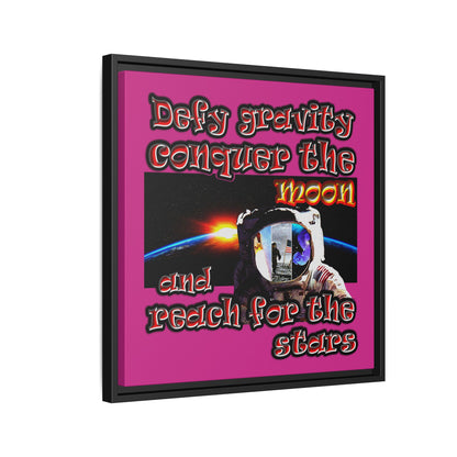 defy conquer reach - framed canvas art (pink)