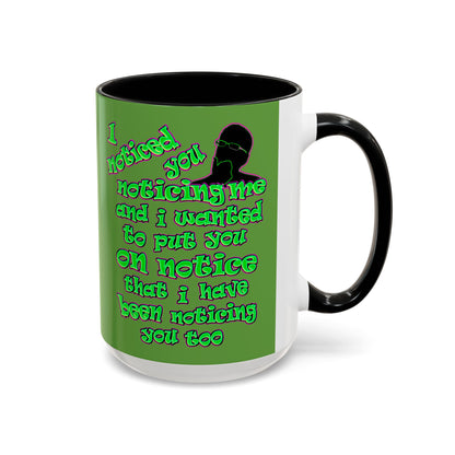 noticed you noticing - Accent Mug (green)