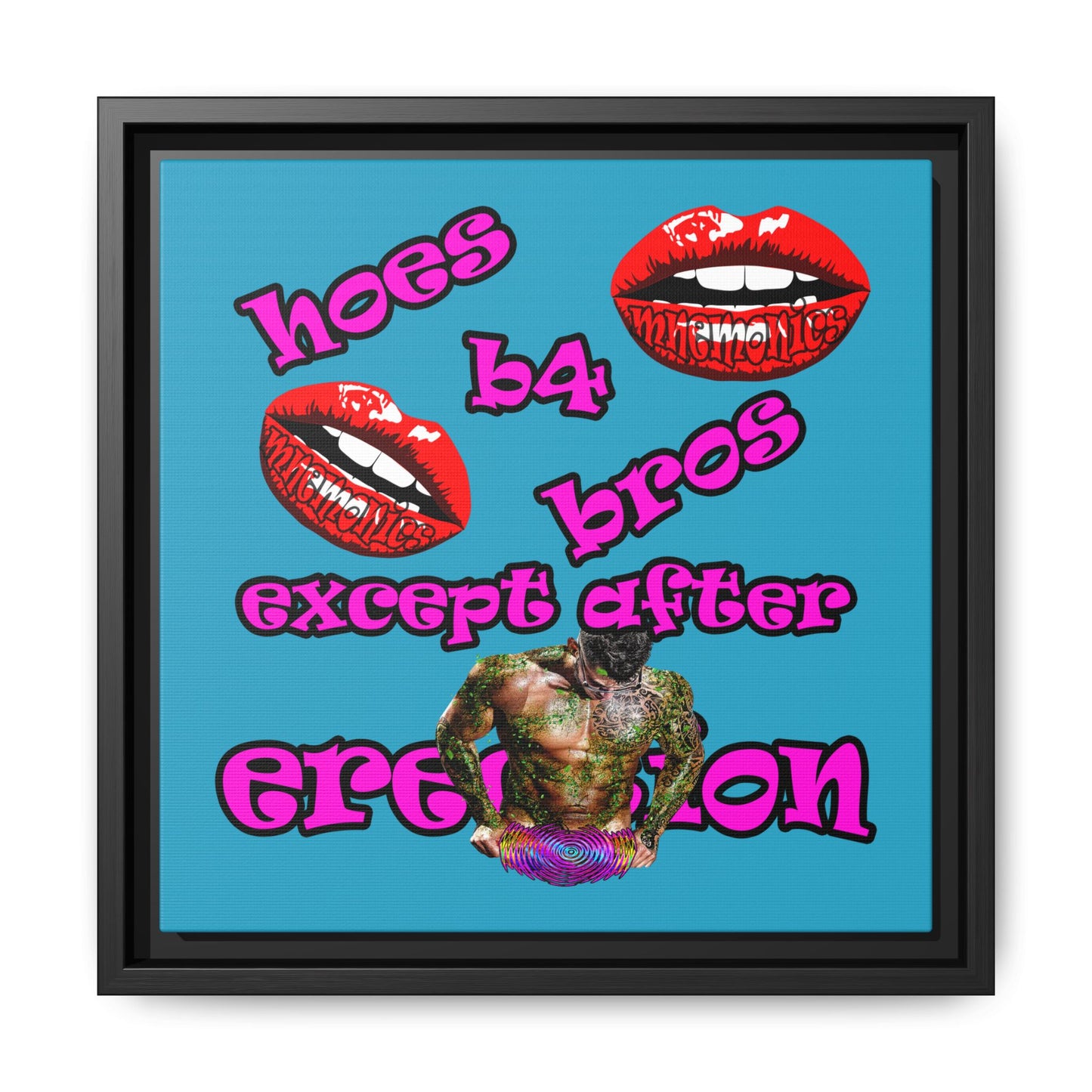 hoes b4 bros - framed canvas art (turquoise)