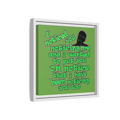 noticed you noticing - framed canvas art (green)