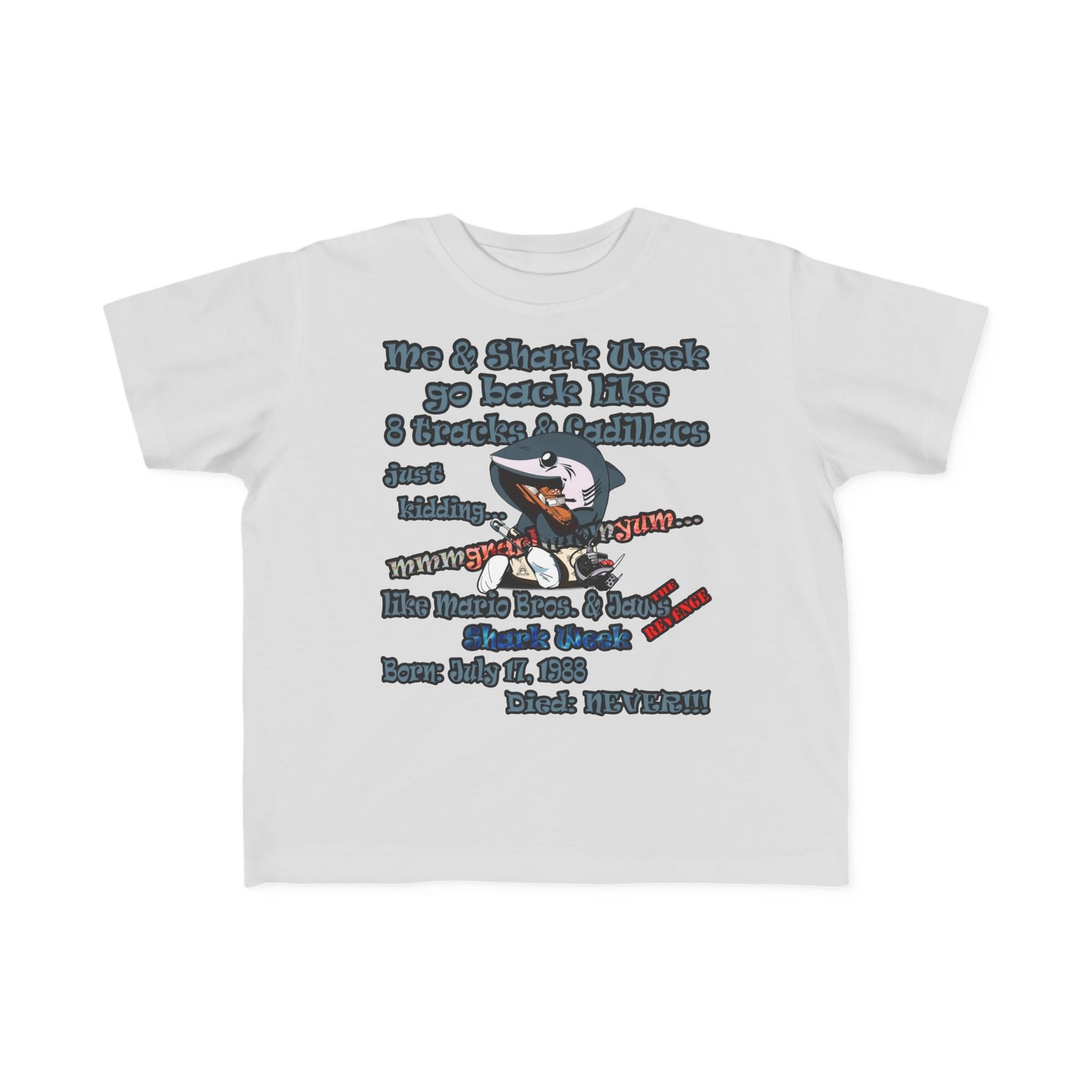 shark week - Toddler's Fine Jersey Tee