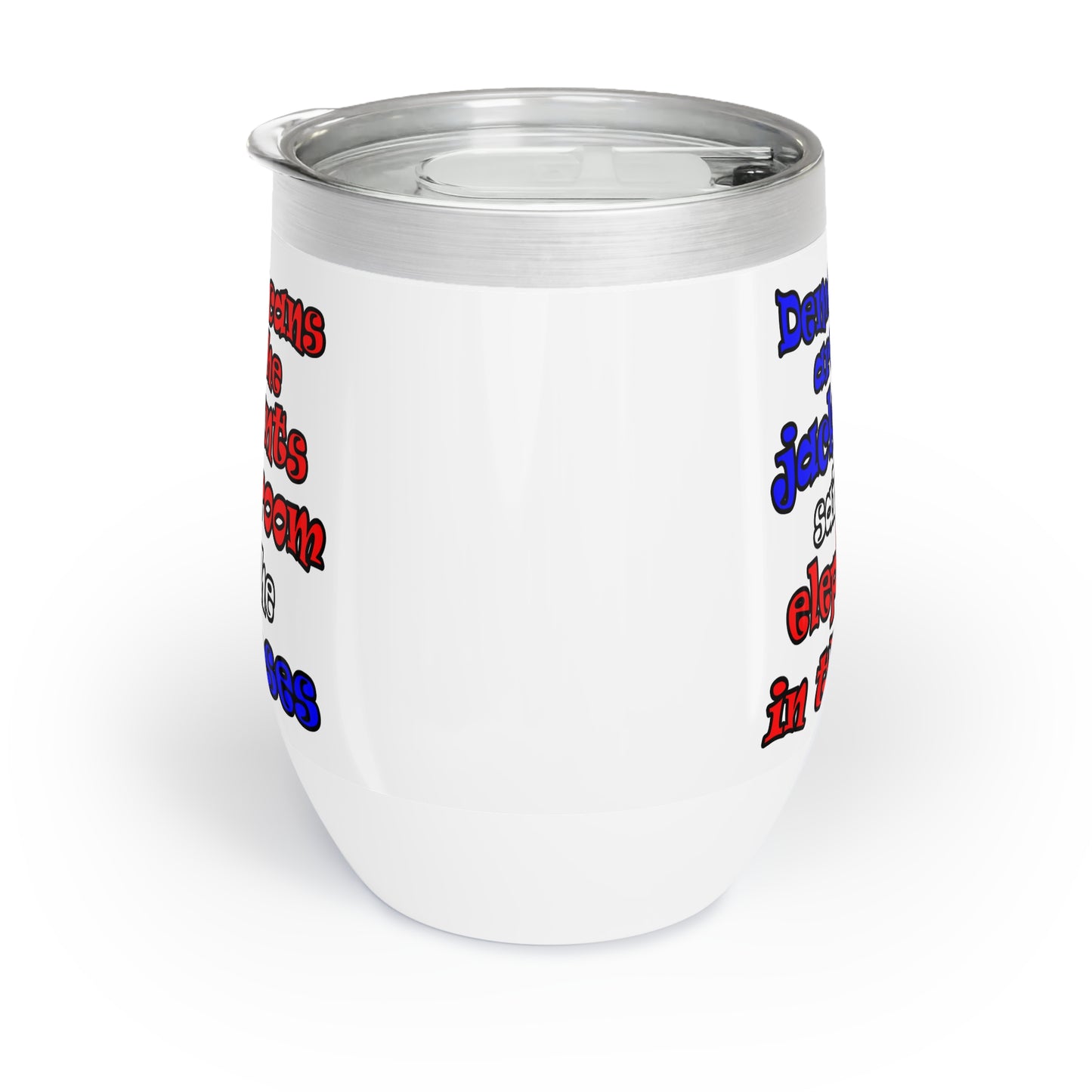 donkeys and elephants - Chill Wine Tumbler (white)