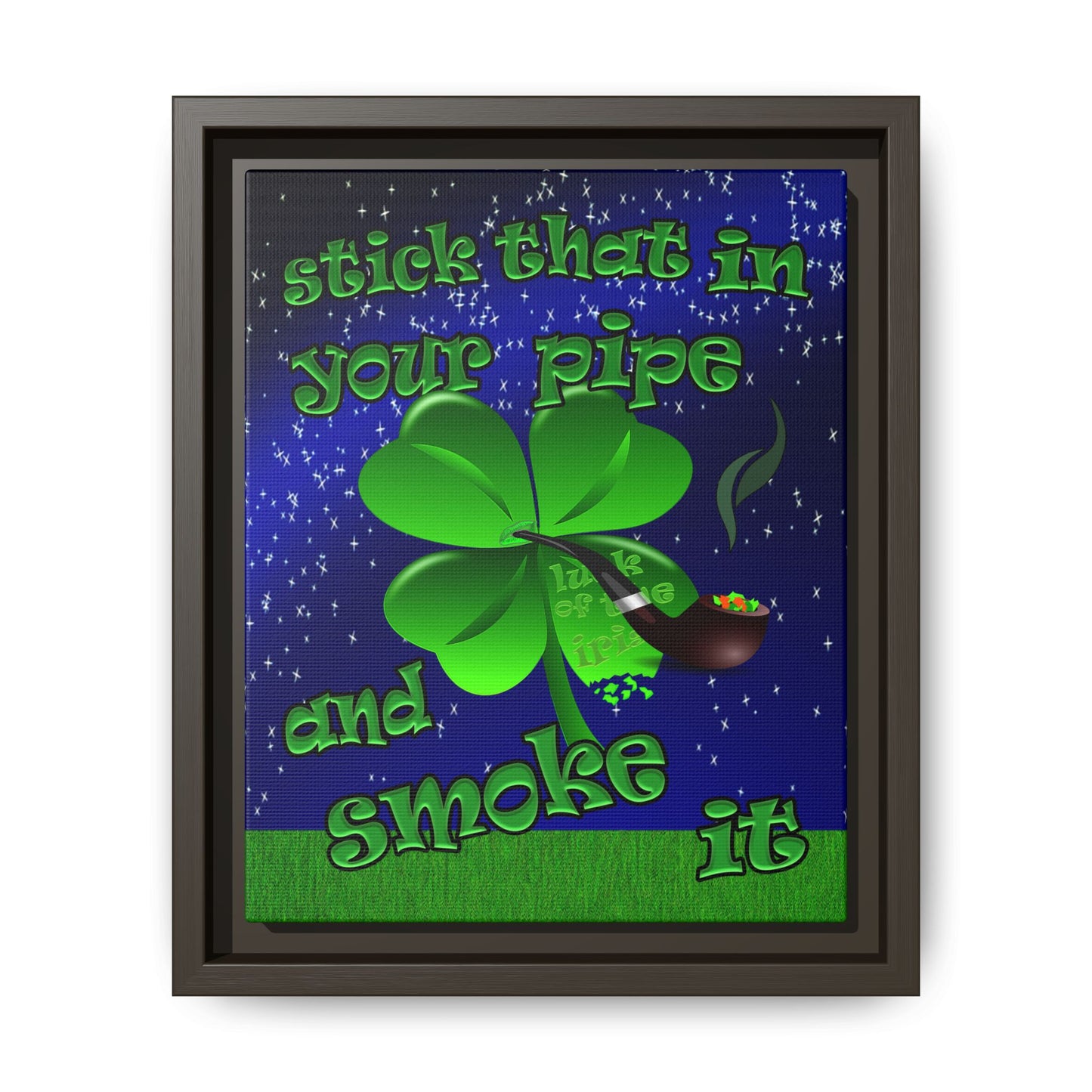 stick that in your pipe and smoke it - framed canvas art ('snoops' background)