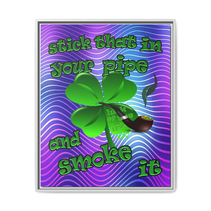 stick that in your pipe and smoke it - framed canvas art (purple wave)