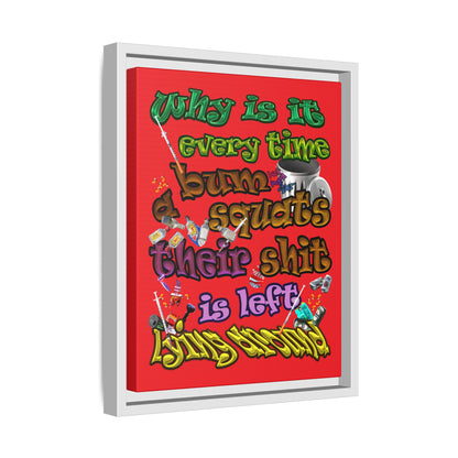 the bum's shit - framed canvas art (red)