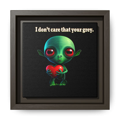 I don't care that your grey - framed canvas art (black)