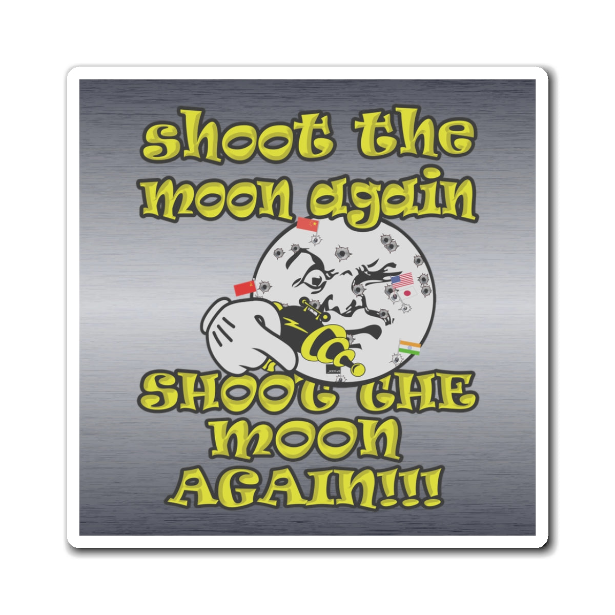 shoot the moon again - Magnets - (brushed nickel)