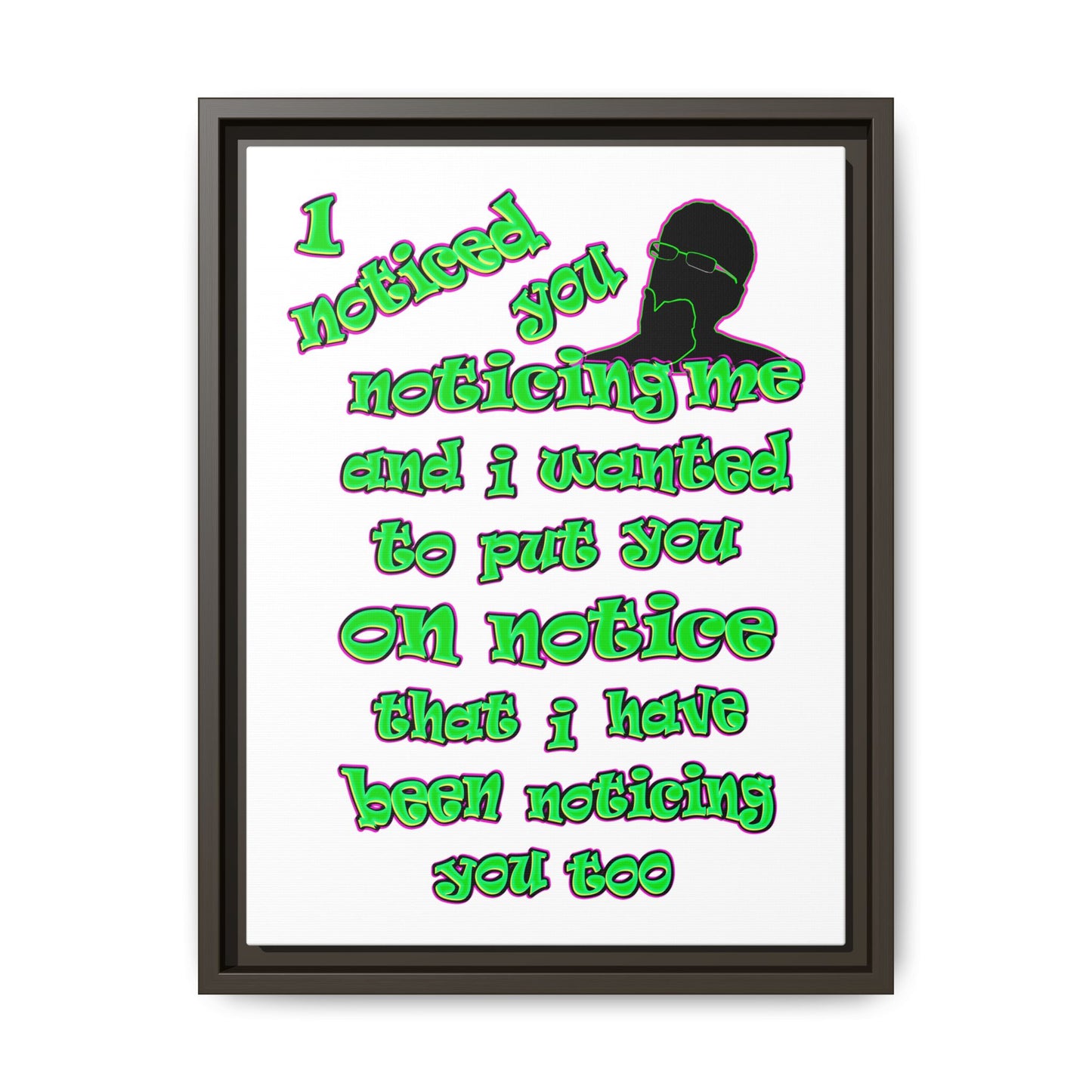 noticed you noticing - framed canvas art (white)