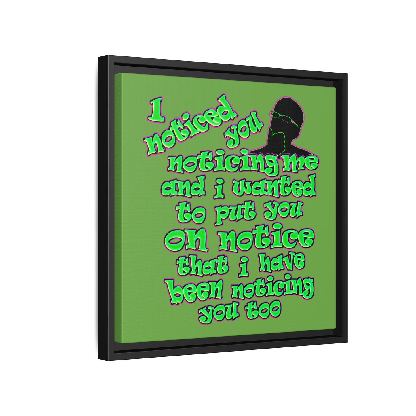 noticed you noticing - framed canvas art (green)