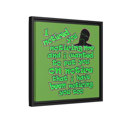 noticed you noticing - framed canvas art (green)
