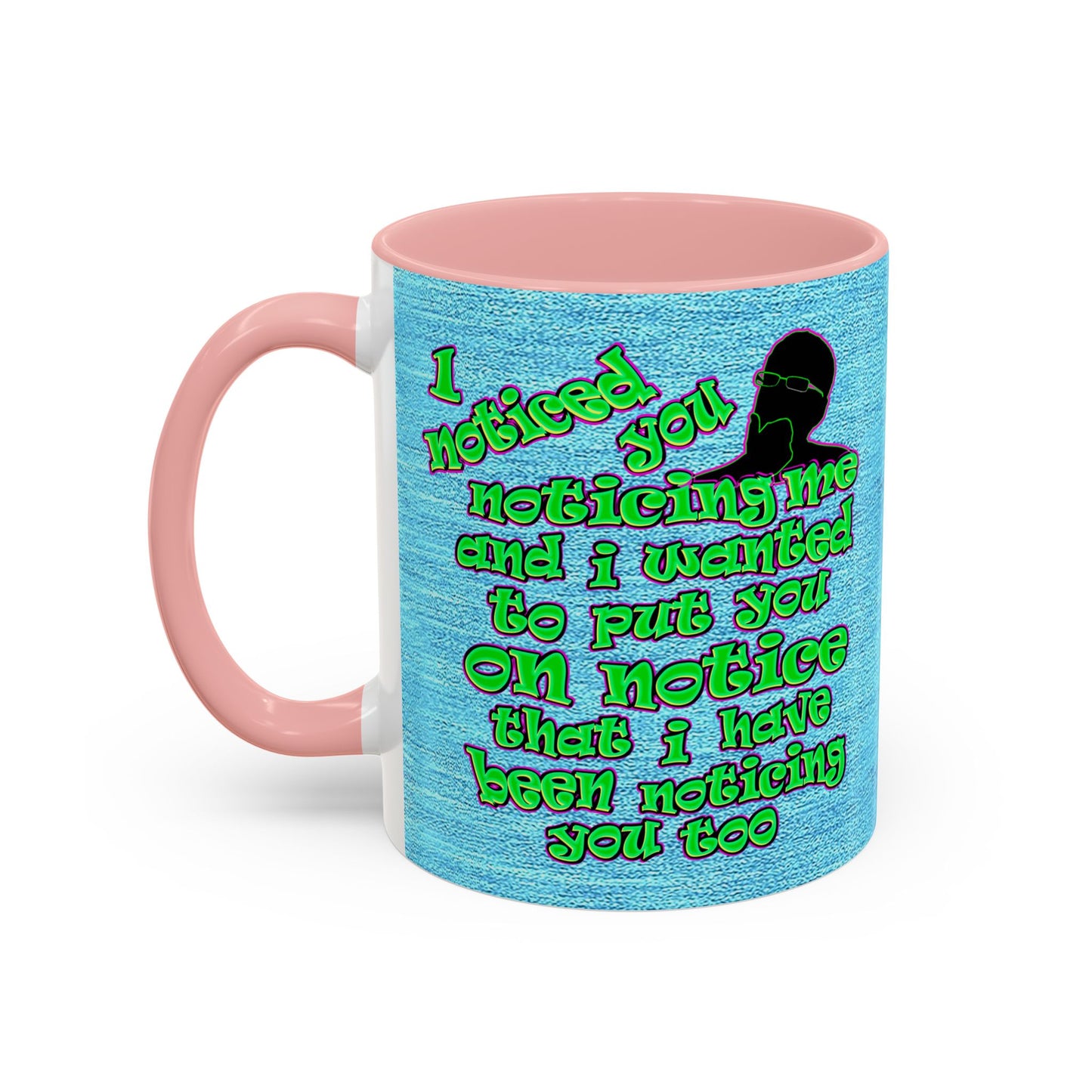 noticed you noticing - Accent Mug (faded dark blue)