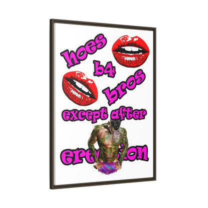 hoes b4 bros - framed canvas art (white)
