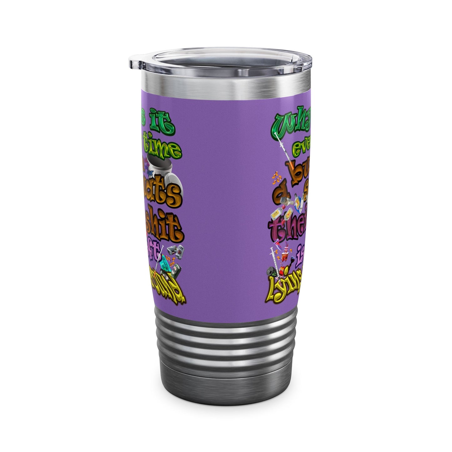 the bum's shit - Ringneck Tumbler, 20oz (light purple)