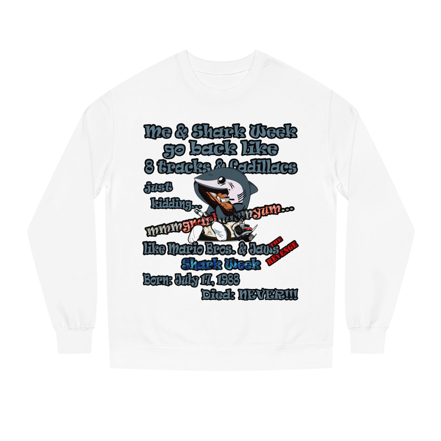 shark week - Unisex Crew Neck Sweatshirt