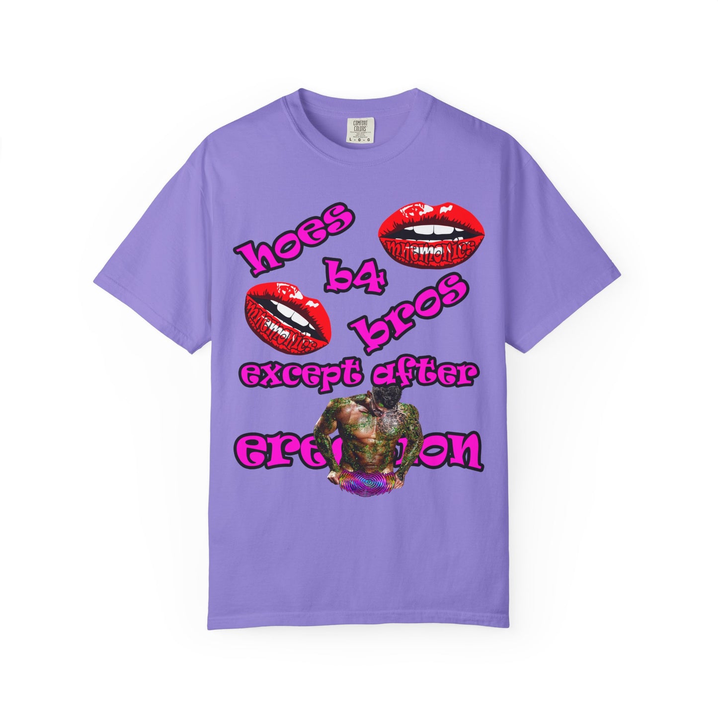 hoes b4 bros - Unisex Garment-Dyed T-shirt