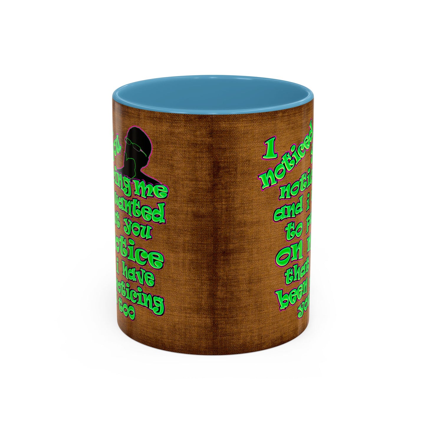 noticed you noticing - Accent Mug (brown papyrus)
