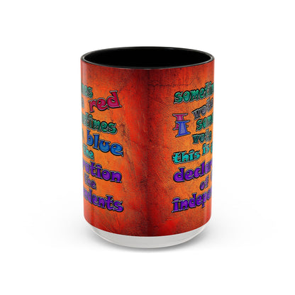 declaration of the independents - Accent Mug (burnt orange)