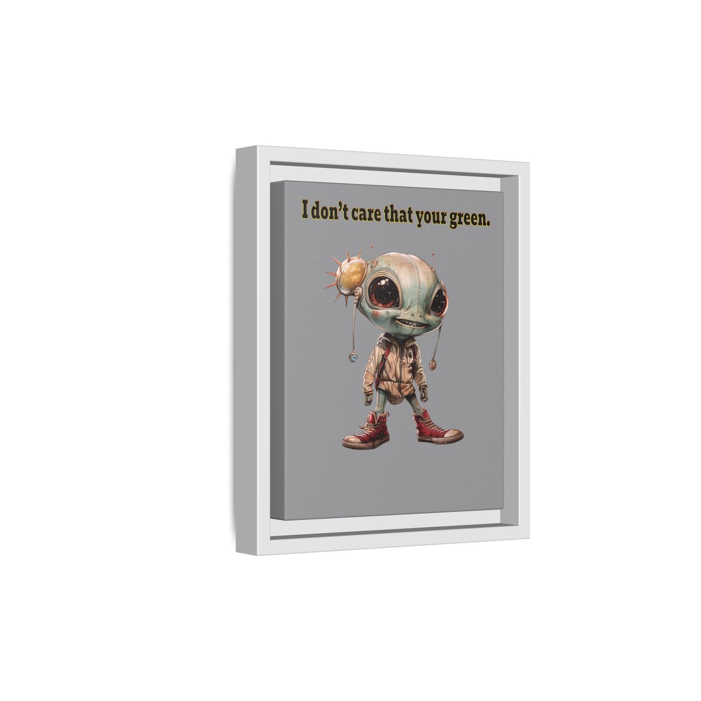 I don't care that your green - framed canvas art (grey)