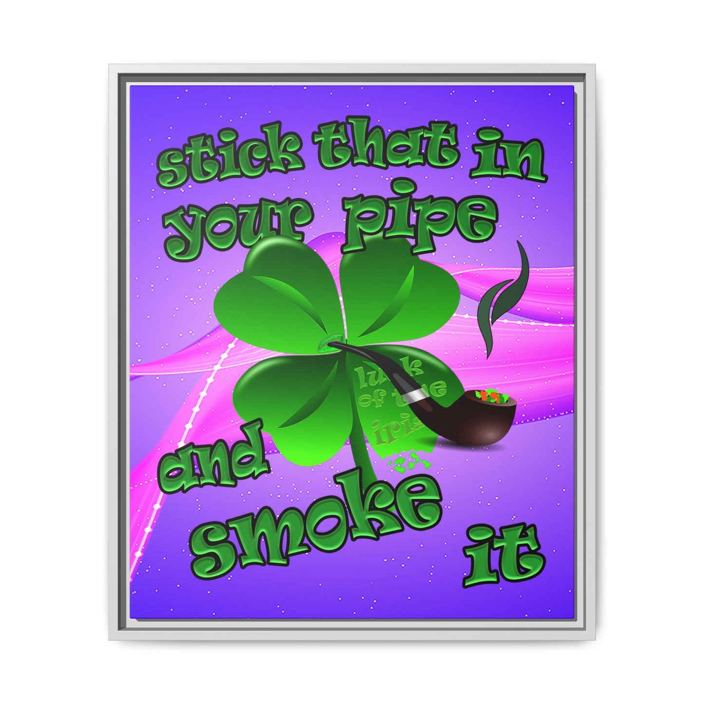 stick that in your pipe and smoke it - framed canvas art (purple-pink wave)