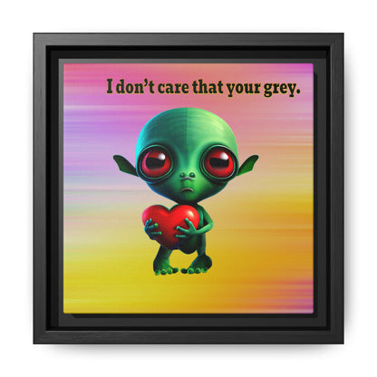 I don't care that your grey - framed canvas art (color blur)