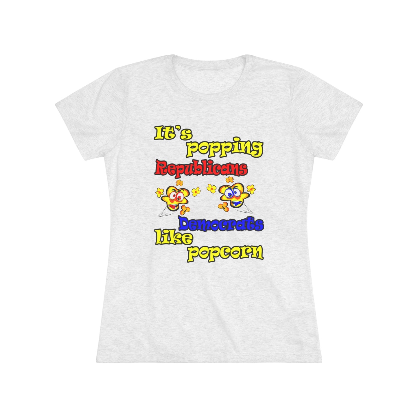 popping like popcorn - Women's Triblend Tee