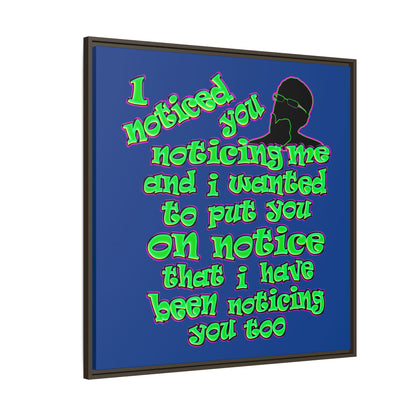 noticed you noticing - framed canvas art (dark blue)
