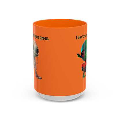 I don't care that your grey - Accent Mug (crusta)