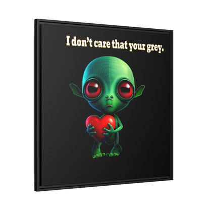 I don't care that your grey - framed canvas art (black)