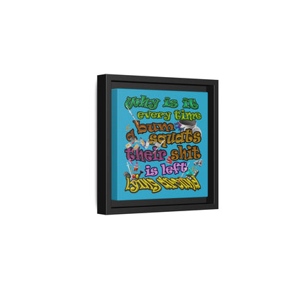 the bum's shit - framed canvas art (turquoise)