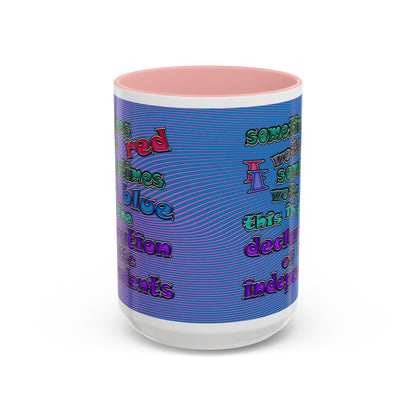declaration of the independents - Accent Mug (light blue-purple wave)