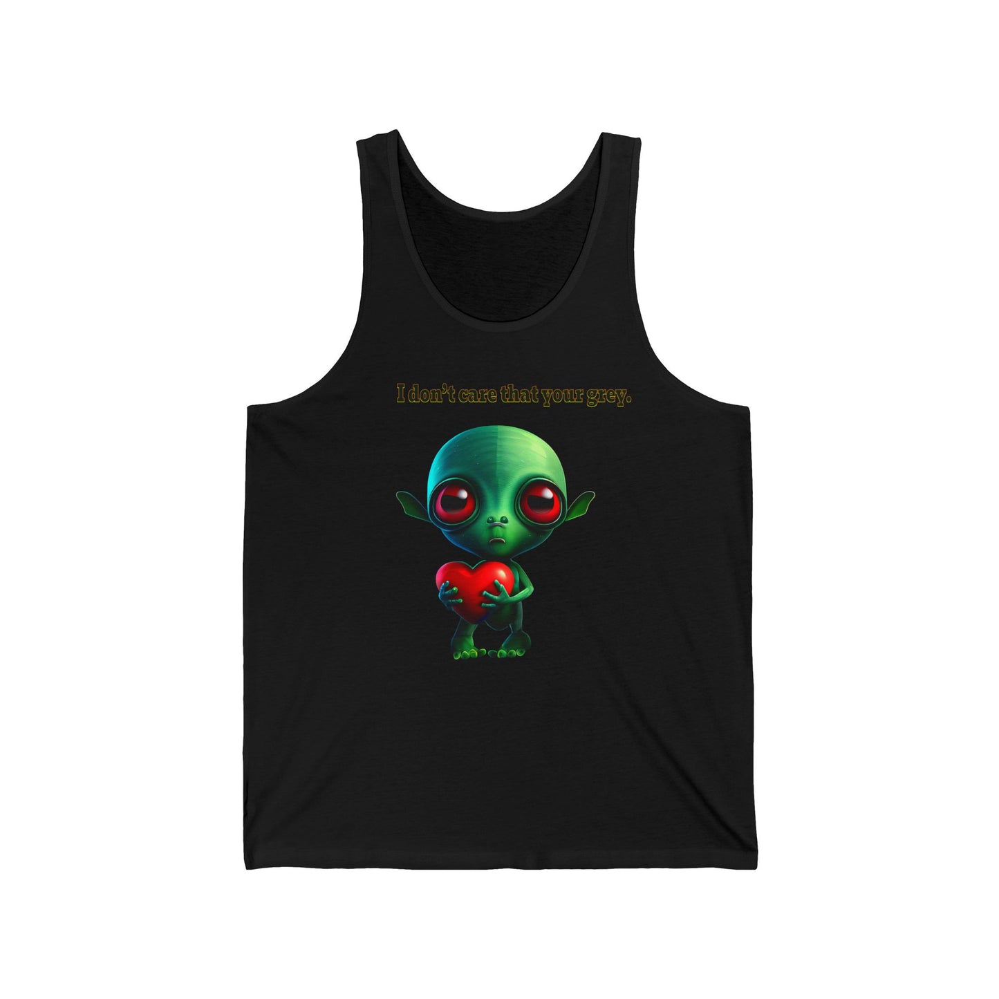I don't care that your grey - Unisex Jersey Tank