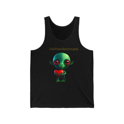 I don't care that your grey - Unisex Jersey Tank