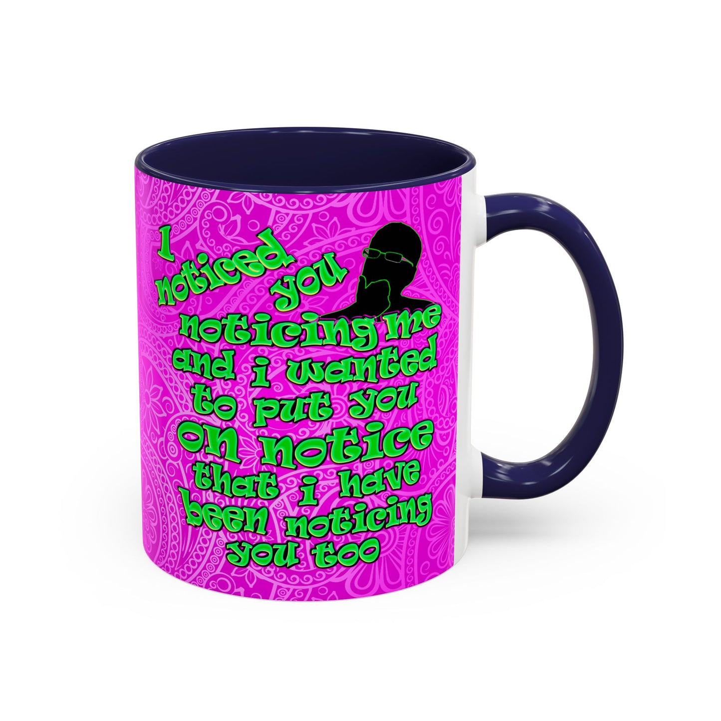 noticed you noticing - Accent Mug (pink swirl)