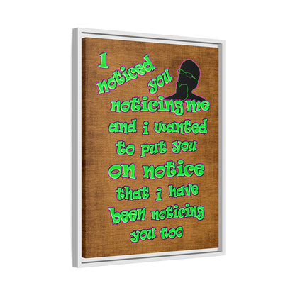noticed you noticing - framed canvas art (brown papyrus)