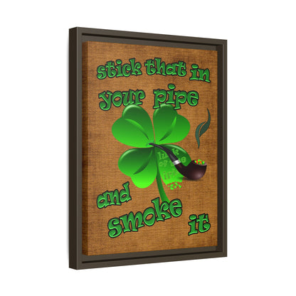 stick that in your pipe and smoke it - framed canvas art (brown papyrus)