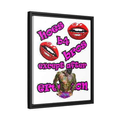 hoes b4 bros - framed canvas art (white)