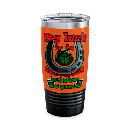 my luck - Ringneck Tumbler, 20oz (orange)