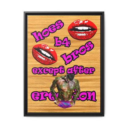 hoes b4 bros - framed canvas art (butterscotch wood finish)