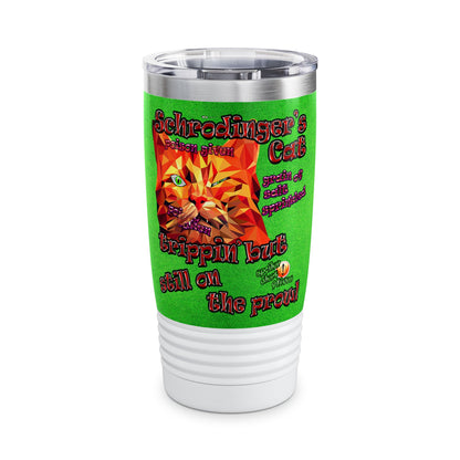 schrodinger's cat - Ringneck Tumbler, 20oz (green turf)