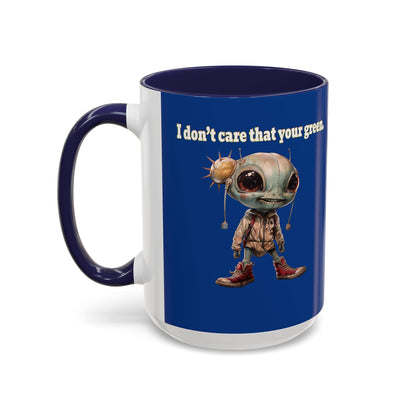 I don't care that your grey - Accent Mug (dark blue)