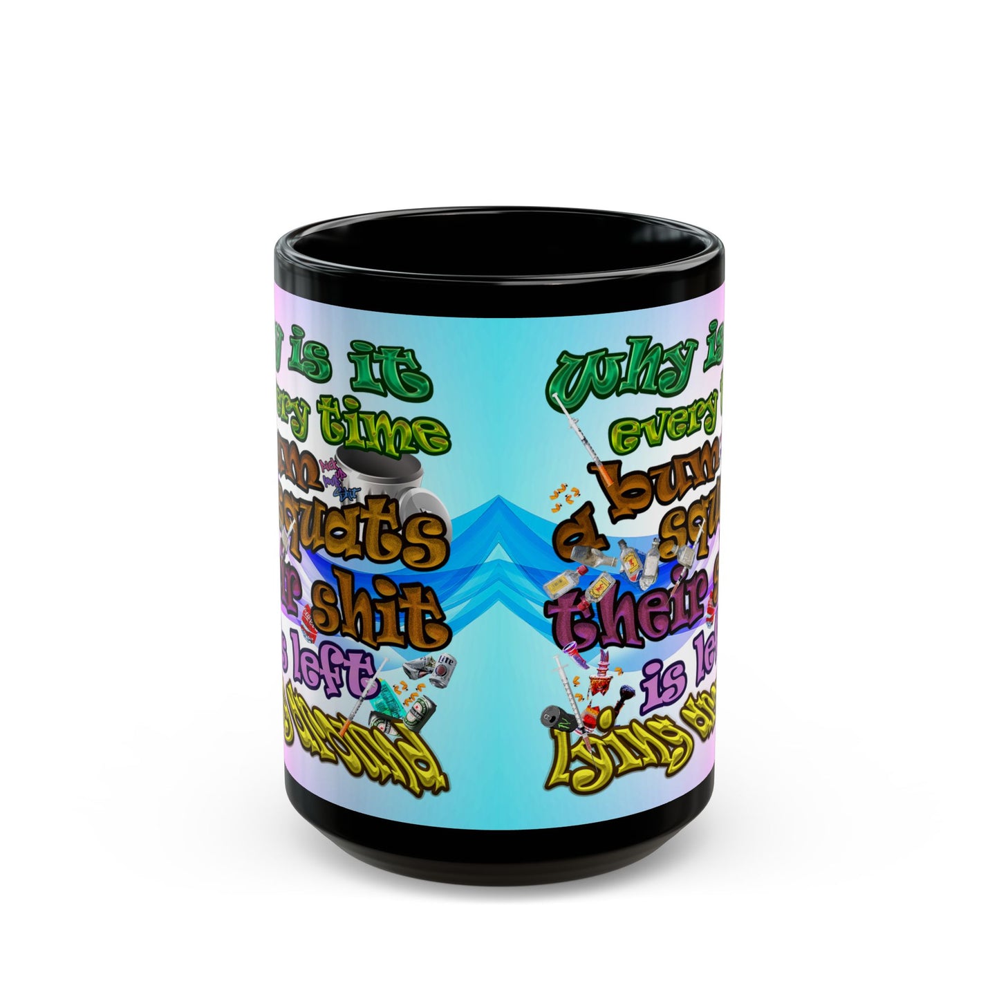 the bum's shit - Black Mug (light blue-pink wave)