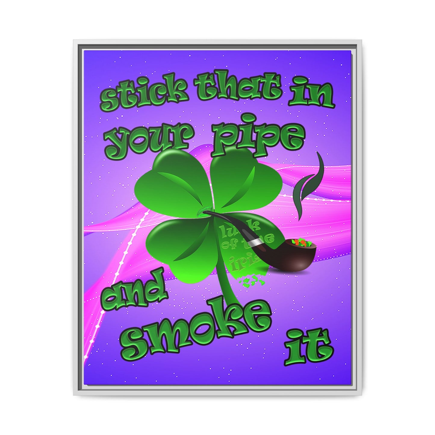 stick that in your pipe and smoke it - framed canvas art (purple-pink wave)