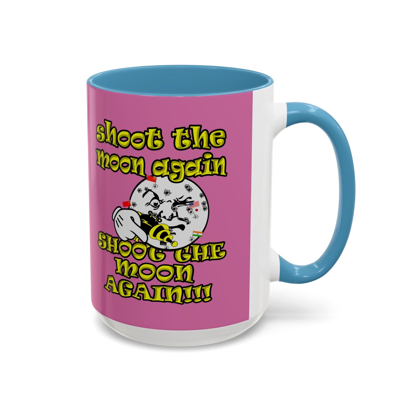 shoot the moon again - Accent Mug (light pink)