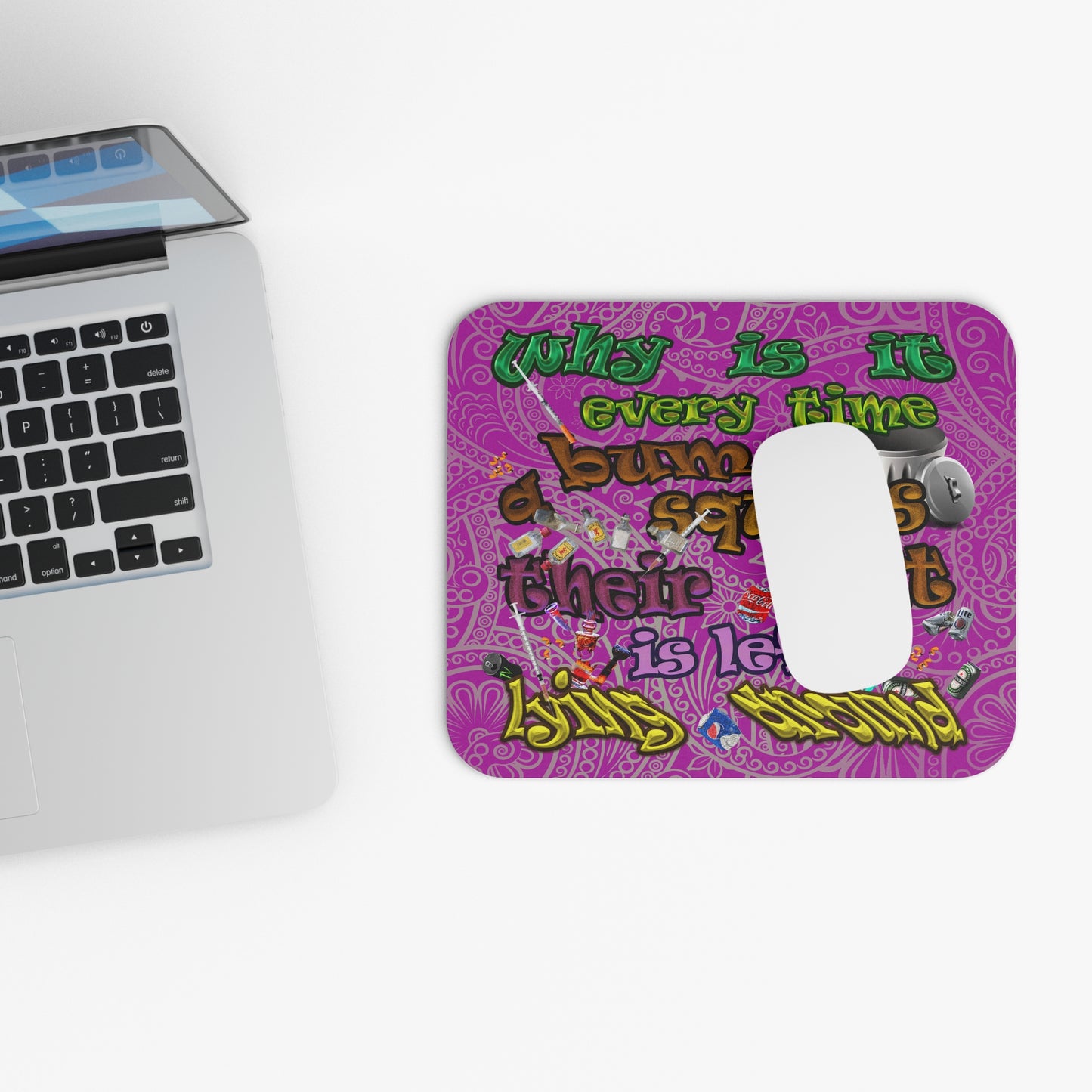 the bum's shit - Mouse Pad (Rectangle) (pink swirl)