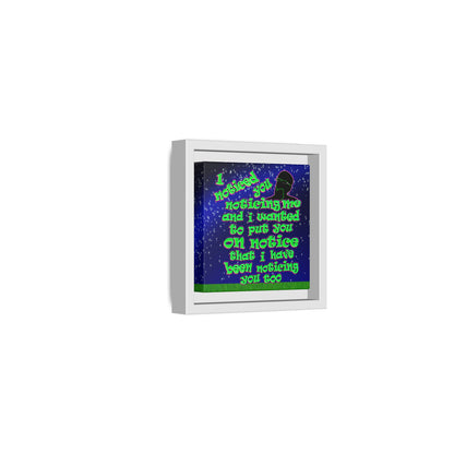 noticed you noticing - framed canvas art ('snoops' background)