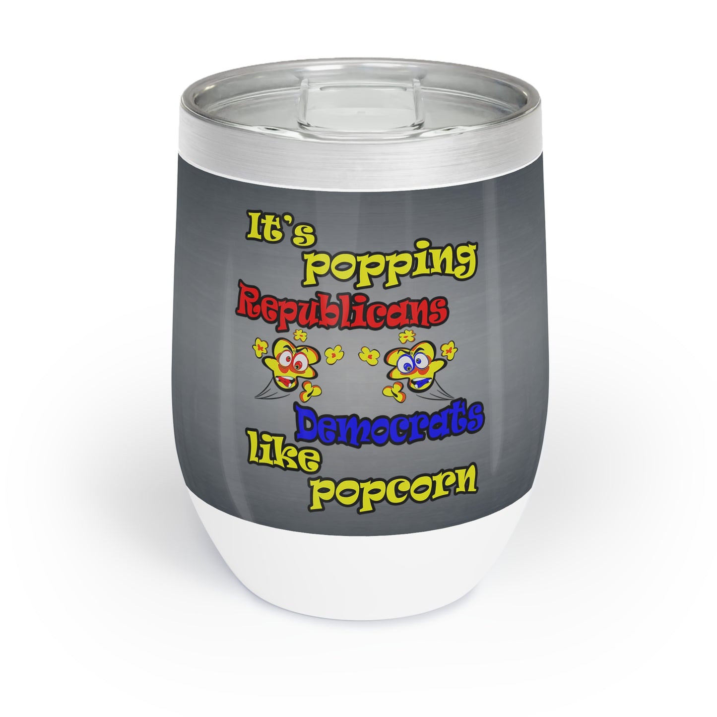 popping like popcorn - Chill Wine Tumbler (grey-light grey)
