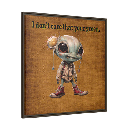 I don't care that your green - framed canvas art (brown papyrus)