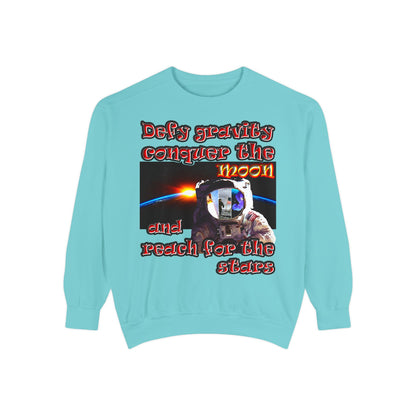 defy conquer reach - Unisex Garment-Dyed Sweatshirt