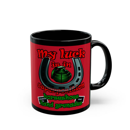 my luck - Black Mug (dark red)