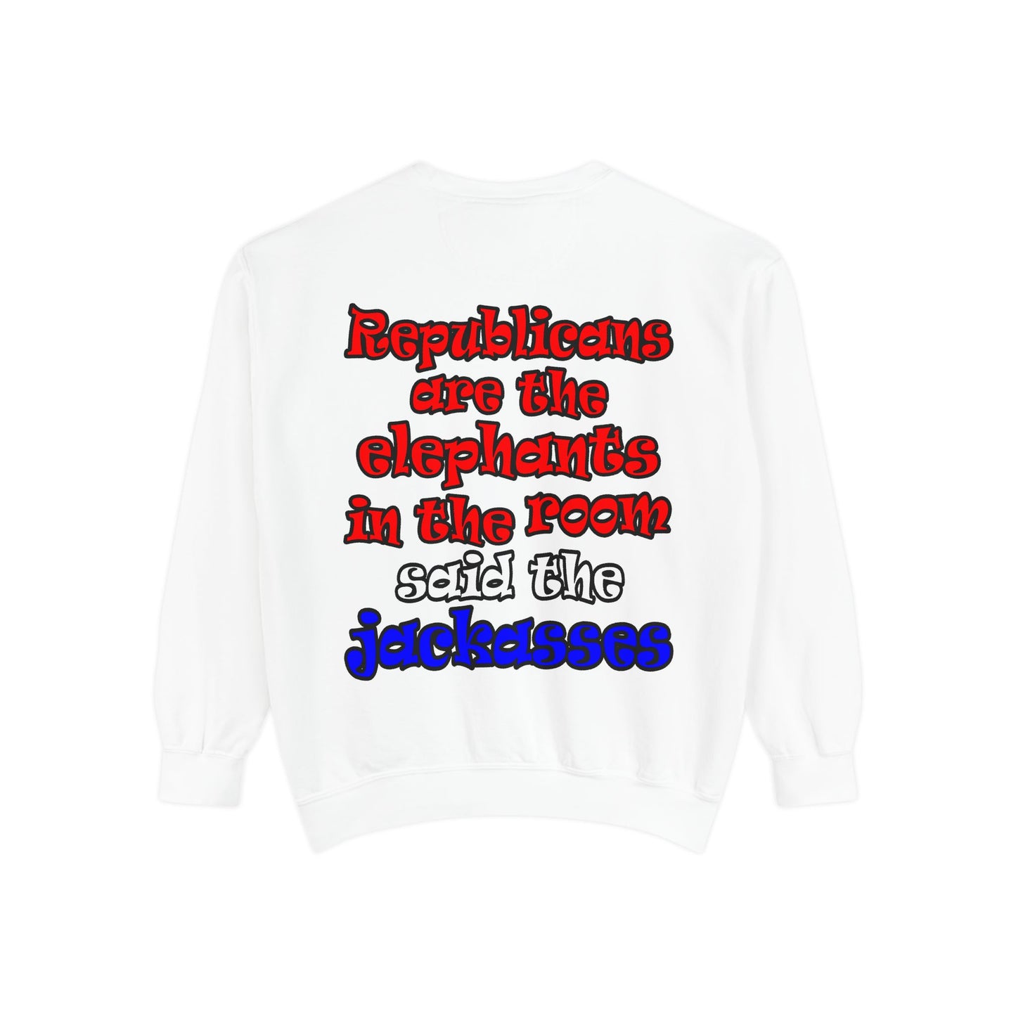 donkeys and elephants - Unisex Garment-Dyed Sweatshirt